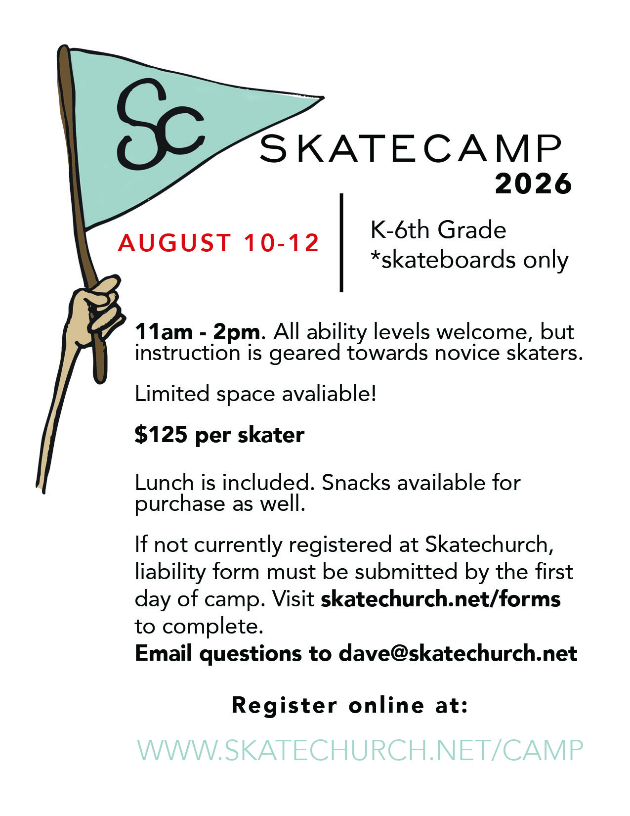 SkateCamp 2026 - August 3-5 - 11am-2pm - $125 per skater